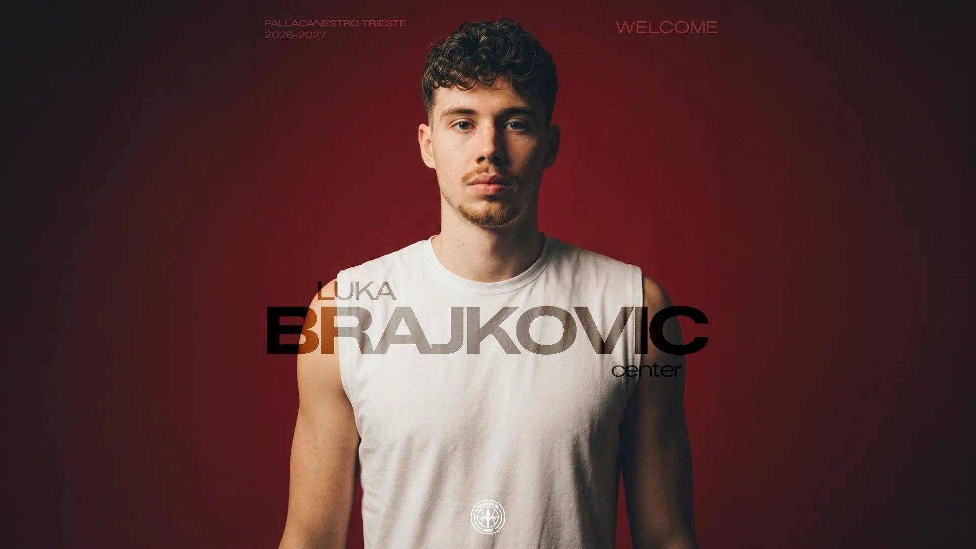 Pallacanestro Trieste: ufficiale l'arrivo del centro Luka Brajković